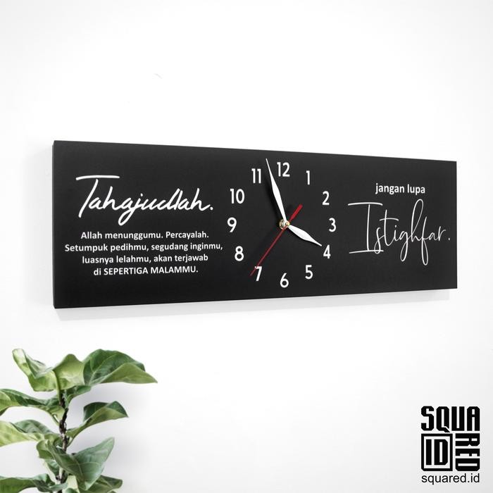 Jam dinding - Tahajudlah dan istighfar