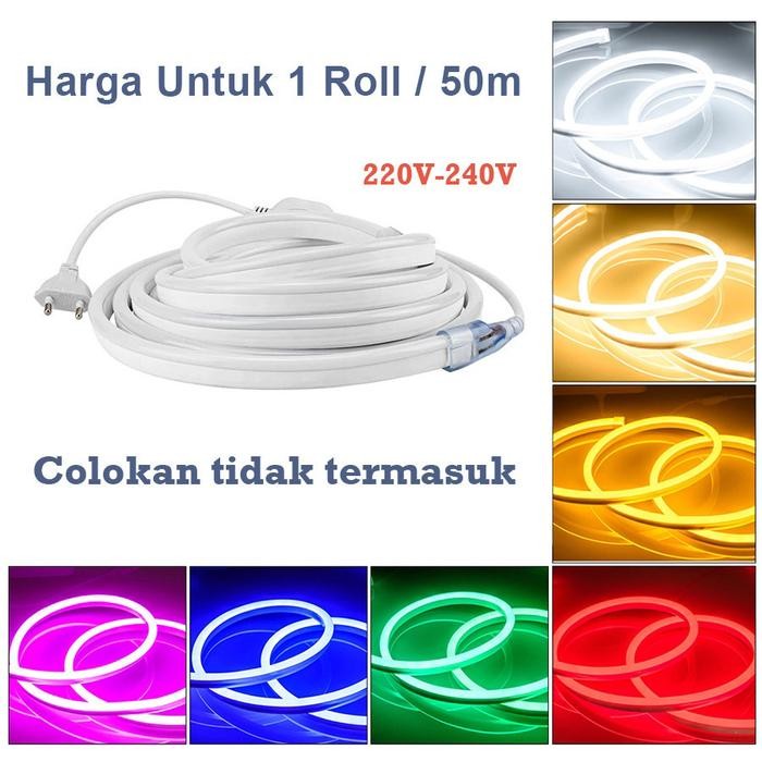 Lampu LED Neon Flex 220V AC Flexible Sn LED Strip Selang NeonFlex 8W 1 Roll/50m