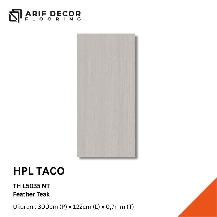 Hpl Taco Th L852 J / Th L5032 Nt / Th L5035 Nt / Th L5037 Nt / Th L824 Nt Panjang 300Cm