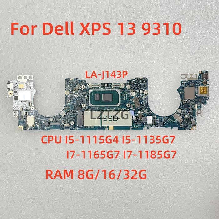 LA-J143P For Dell XPS 13 9310 Laptop Motherboard CPU I3 I5 I7-11th Gen RAM 8G/16G/32G DDR4 CN-0MRT12
