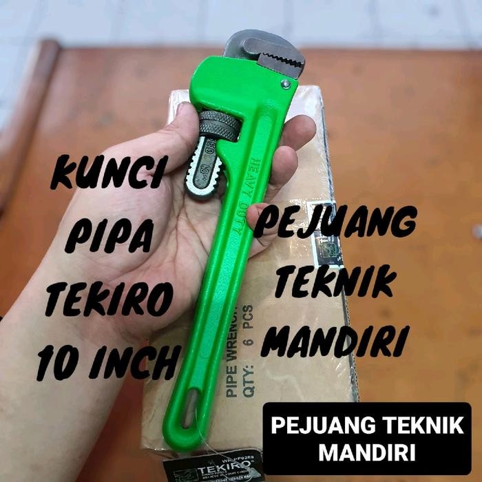 Terlaris KUNCI PIPA TEKIRO 10 INCH / KUNCI LEDENG TEKIRO 10" / PIPE WRENCH TEKIRO 10 INCH