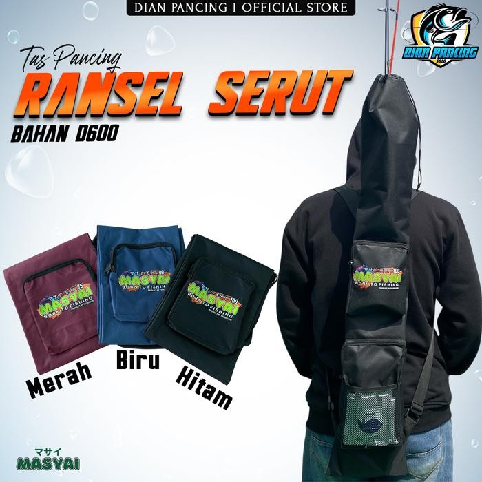 TAS PANCING RANSEL SERUT MASYAI Untuk Joran pancing Tegek