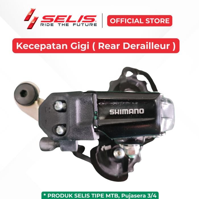 Selis - Operan Gigi / Kecepatan Gigi Sepeda Listrik Mtb ( Rear Derailleur / Rd )