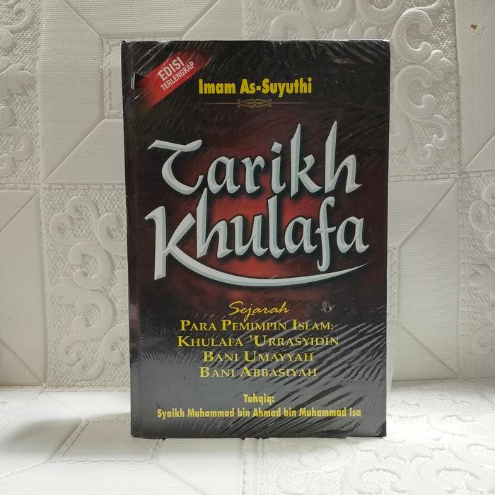 

Buku Tarikh Khulafa Pustaka As Sunnah, Edisi Terlengkap Assunnah