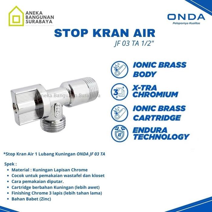 Stop Kran Onda JF 03 TA 1/2" keran T 1 lubang untuk sambungan T Toilet, Shower, Sink, dan Pemanas
