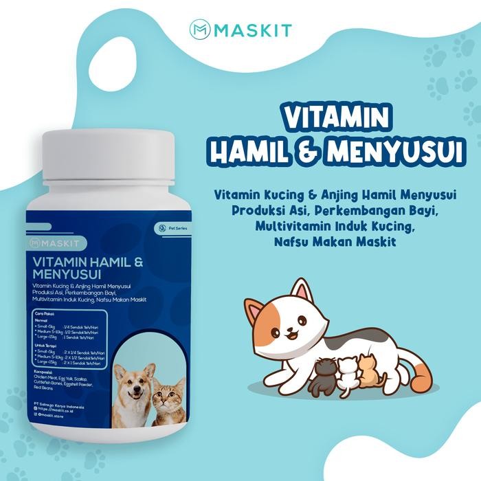 MURAH Vitamin Hewan Kucing Anjing Hamil Menyusui Produksi ASI Maskit