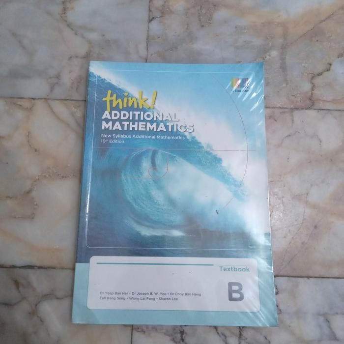 Think Additional Mathematics Textbook B Original