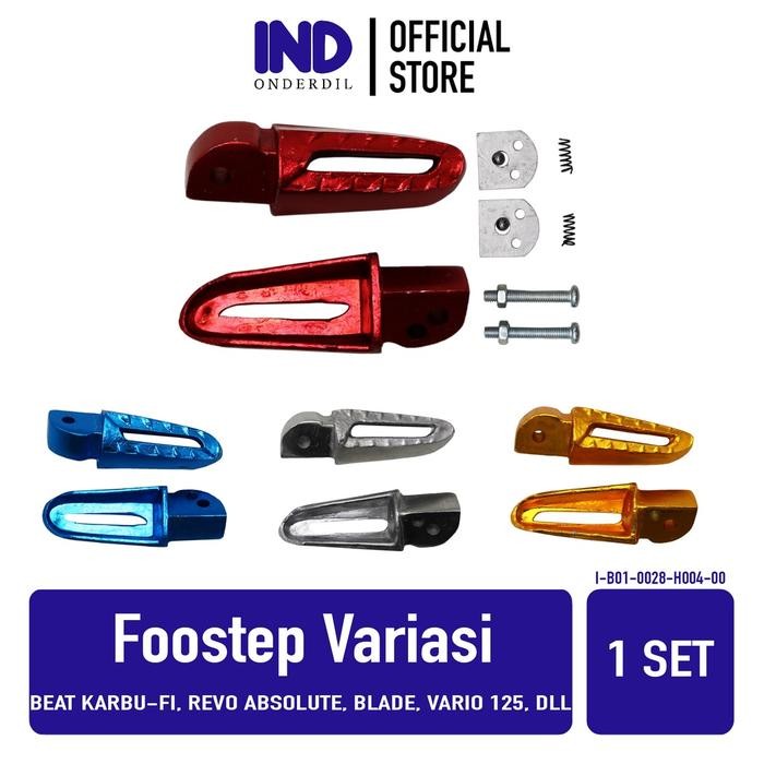 IND Onderdil Footstep-Foot Step-Pijakan Belakang Variasi Warna Hoinda Matic Beat FI-Karbu-Lama/Revo