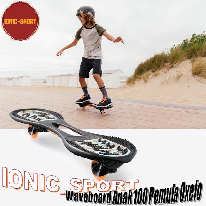 ASLI OXELO Waveboard WB100 Skateboard Anak/Dewasa Pemula - Hitam READY STOCK