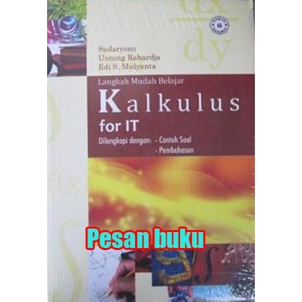 

SALE !!! BUKU LANGKAH MUDAH BELAJAR KALKULUS FOR IT - SUDARYONO, UNTUNG RAHARDJ READYY
