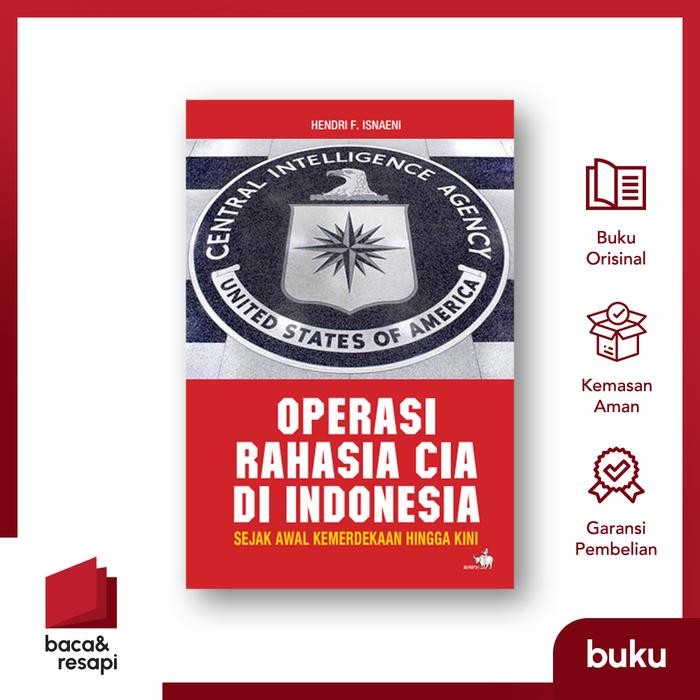 

SALE !!! OPERASI RAHASIA CIA DI INDONESIA - KOMPAS - HENDRI F. ISNAENI READYY