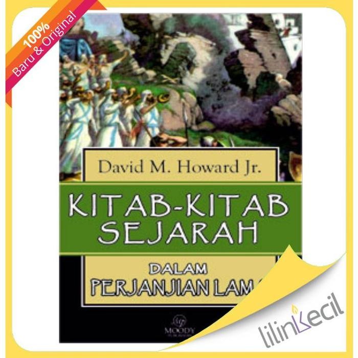 

SALE !!! BUKU KITAB-KITAB SEJARAH DALAM PERJANJIAN LAMA(DAVID M.HOWARD KR) READYY