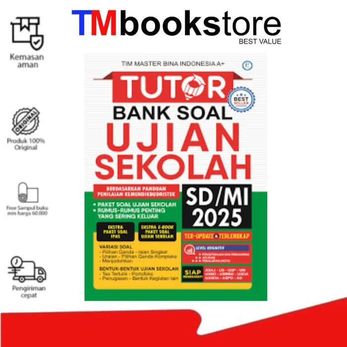 

TUTOR BANK SOAL UJIAN SEKOLAH SD/MI 2025