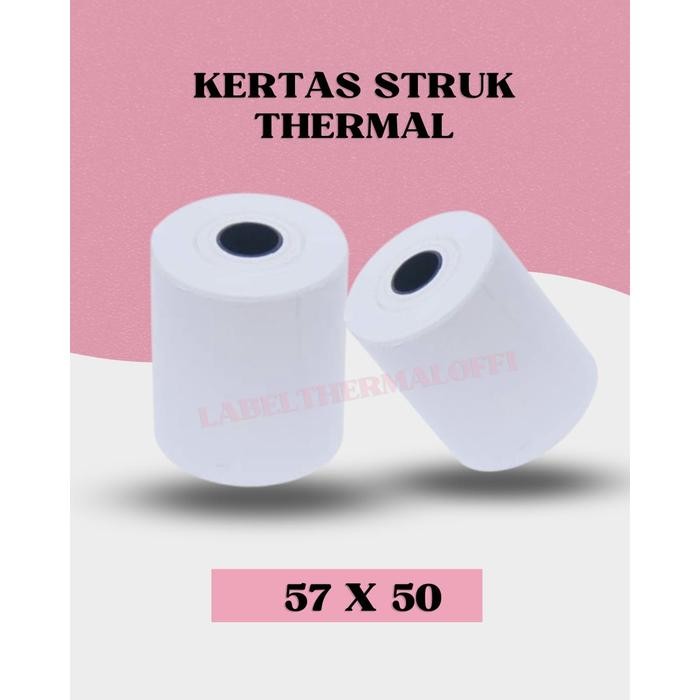 

PEMBELIAN KERTAS THERMAL 57X50 = 200 ROLL