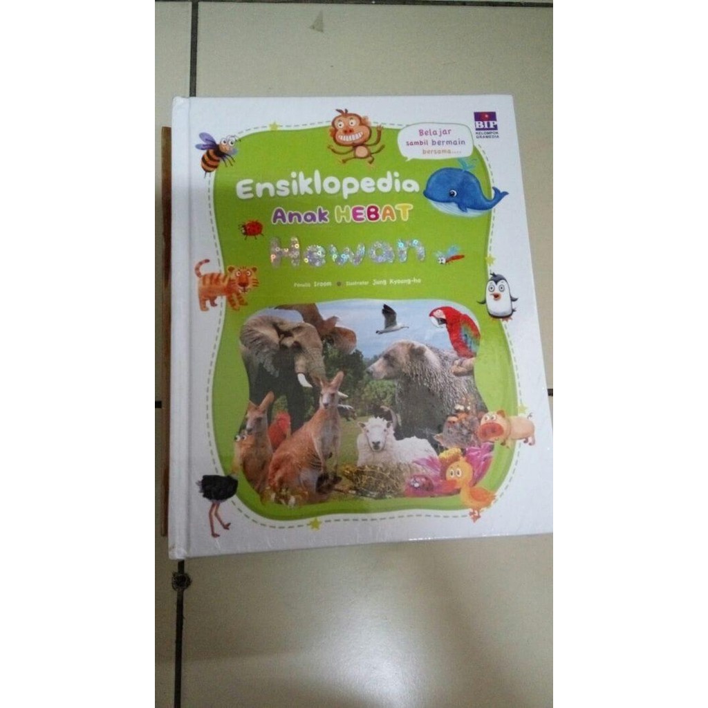 

Ensiklopedia Anak Hebat: Hewan