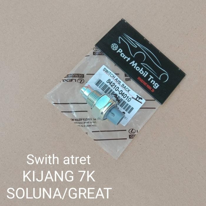 Switch Swit Atret Atrit Mundur Kijang 7K Soluna Great Vios Old Great Corolla Kode 061