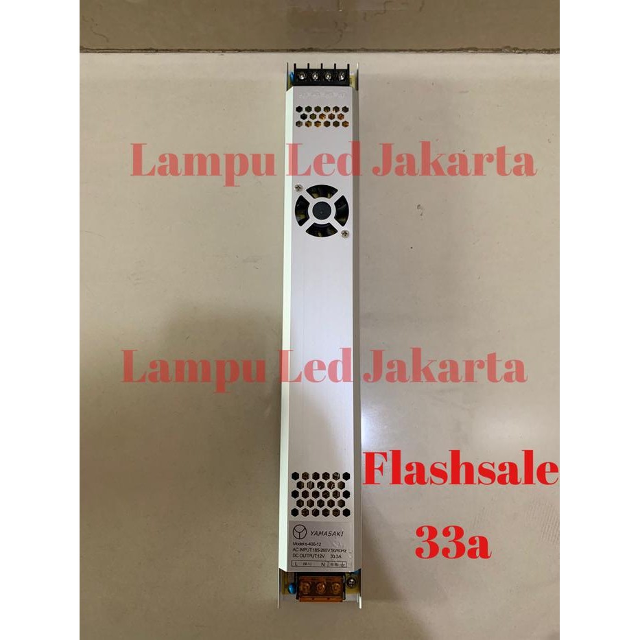 TRAFO SLIM DC 12V 33,3A 400WATT. ADAPTOR 12V 400W. POWERSUPPLY 33A 12V