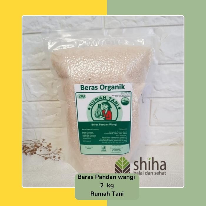 

New SHIHA - Beras Organik 2 kg I Menthik Susu i Pandan Wangi - Rumah Tani Ready