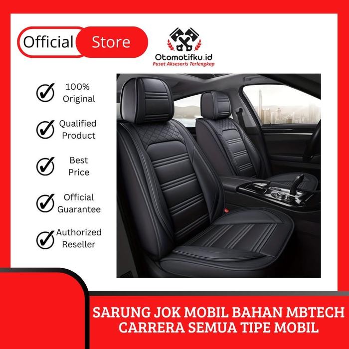 Sarung Cover Jok Mobil Bahan Mbtech Carrera Semua Tipe Original