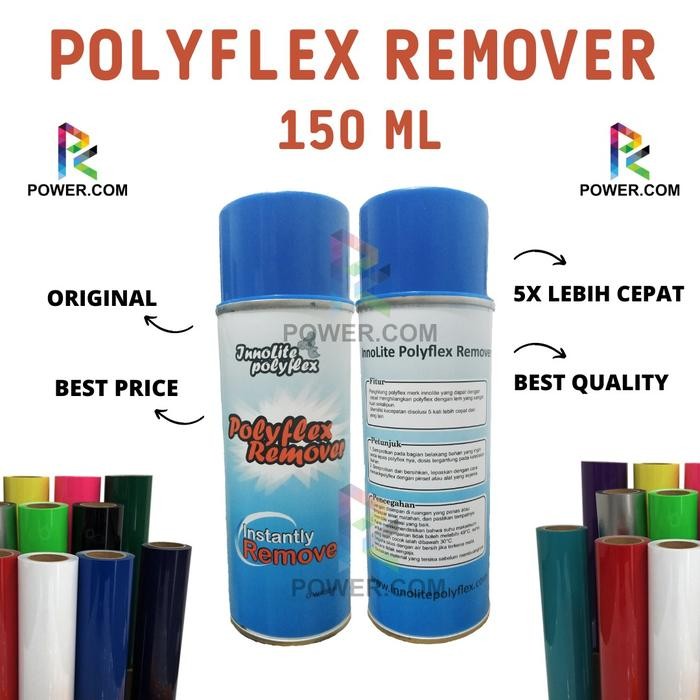 

Polyflex Remover
