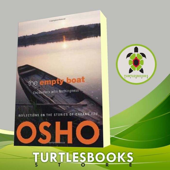 

The Empty Boat: Encounters with Nothingness BY Osho