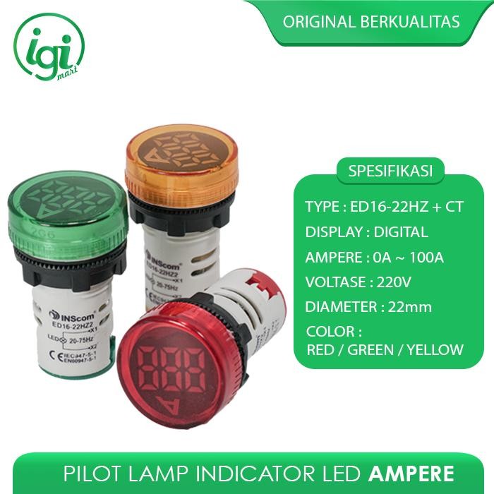 PJ PILOT LAMP LED AMPERE METER ROUND 22MM / INDICATOR LAMPU DIGITAL BULAT