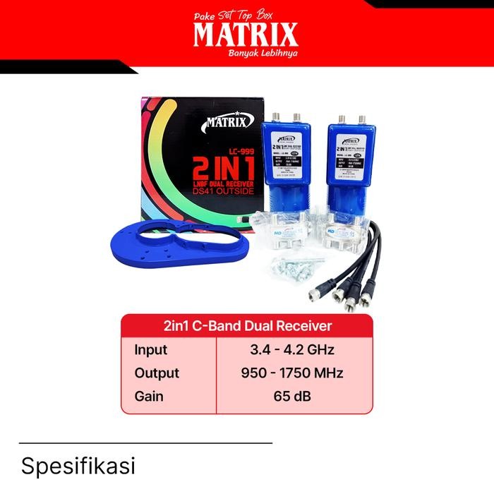 Siap Kirim Matrix Lnb C Band 2In1 Dual Receiver Parabola