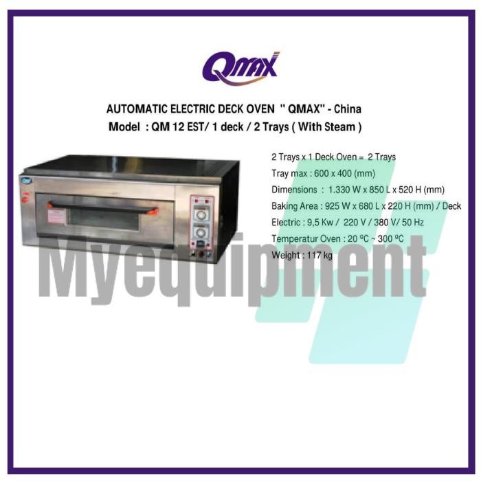 OVEN ELECTRIC  WITH STEAM 1 DECK 2 TRAY QMAX QM 12EST