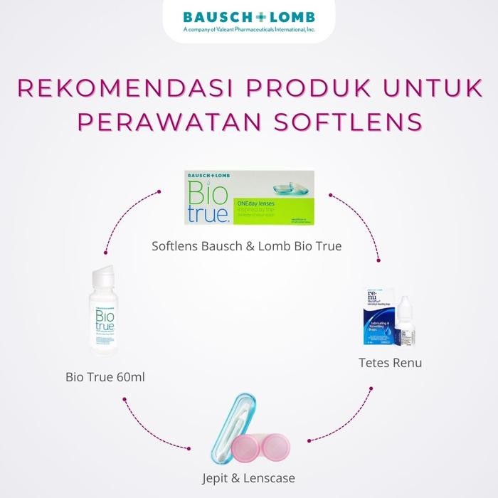 SOFTLENS BAUSCH AND LOMB BIO TRUE BAUSCH AND LOMB DAILY/HARIAN