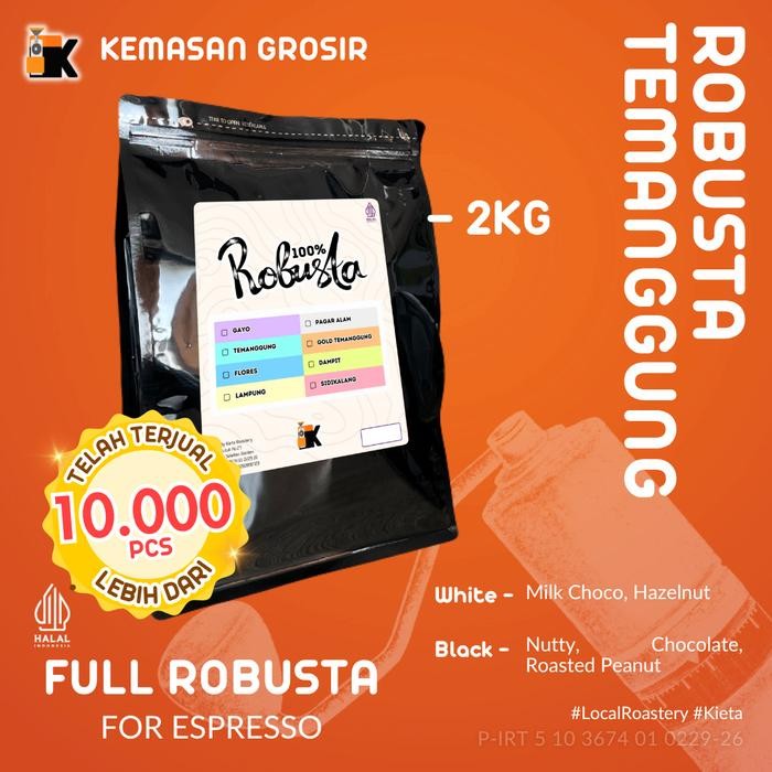 

Kopi Robusta Temanggung / Es Kopi Susu Blend / Espresso Blend 2kg