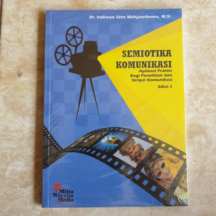 

ORIGINAL SEMIOTIKA KOMUNIKASI - INDIWAN SETO