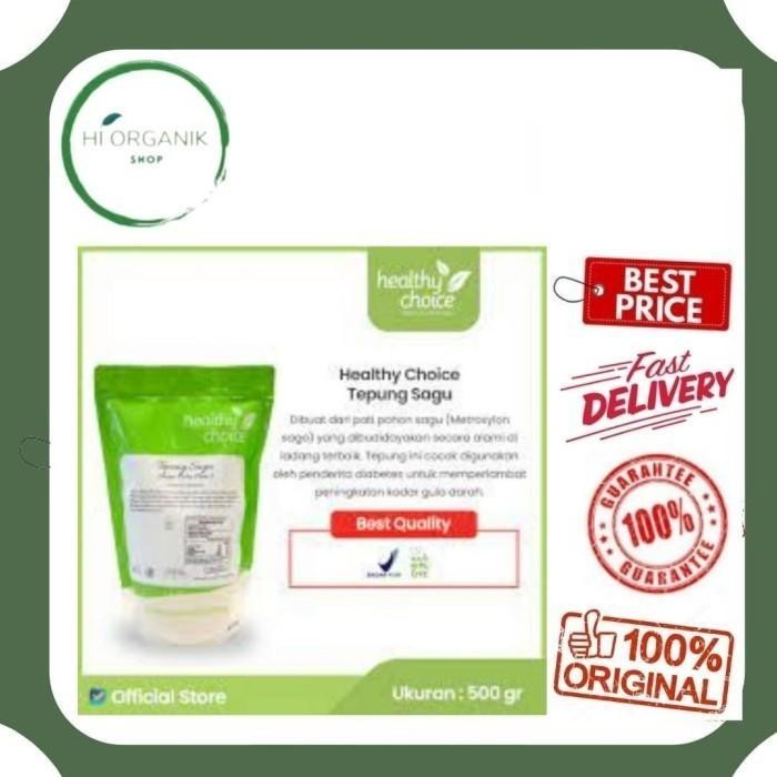 

(Expert) Healthy choice tepung sagu / Tepung Sagu Alami / Pengganti Terigu