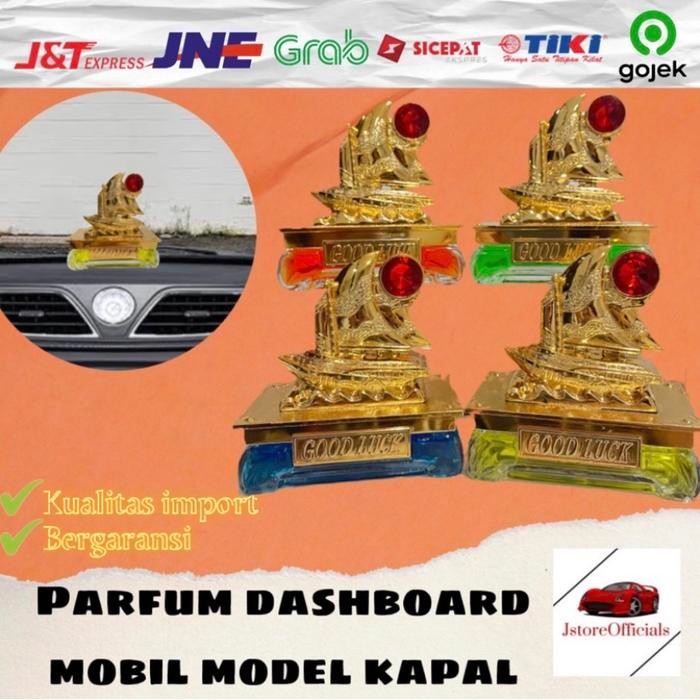 Parfum Mobil Dashboard Kualitas Premium Design Kapal / Pajangan Mobil