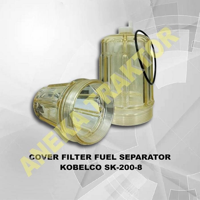 COVER FILTER FUEL SEPARATOR GELAS RACOR SK-200-8 SK200-8