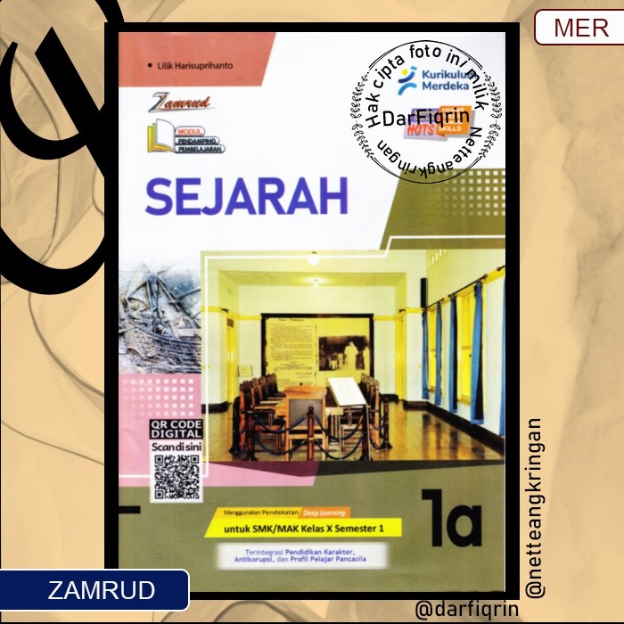 LKS Sejarah Kelas 10 11 Semester 1 SMK/MAK KURMER Kurikulum Merdeka-Zamrud-HOTS-Lilik