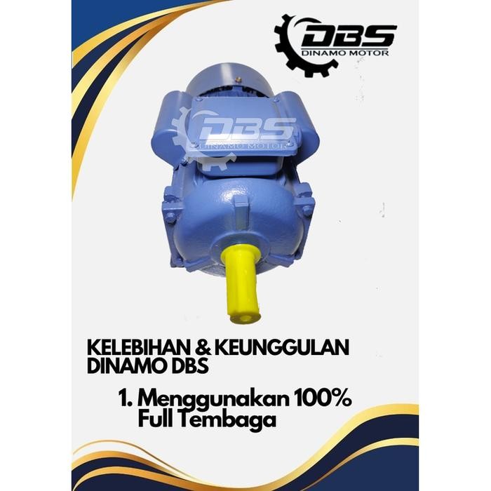 DINAMO 2 HP 2800 RPM 1 PHASE MEREK DBS KONDISI BARU