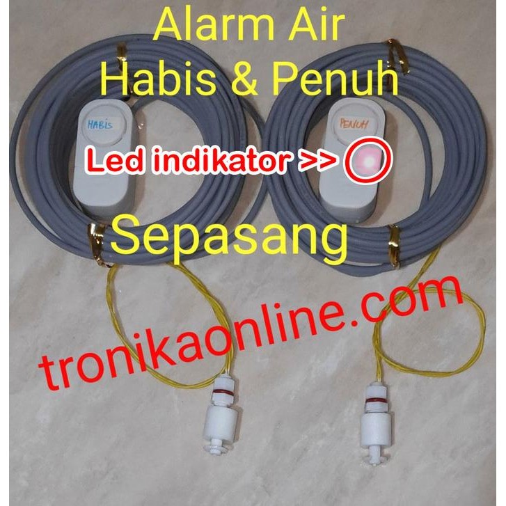 Alarm Air HABIS PENUH Tandon Toren Bak Air Water Level Sensor SEPASANG