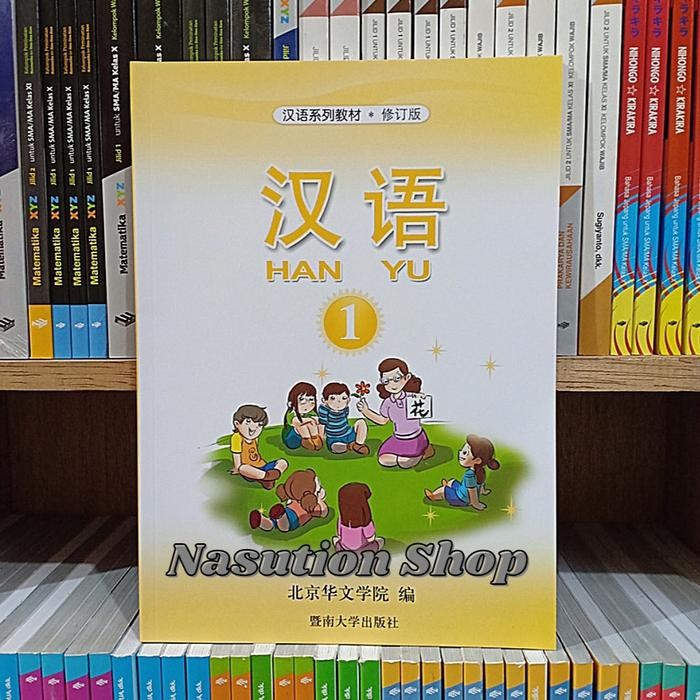 

Terlaris- Buku Han Yu Jilid 1 / Mandarin Hanyu Kelas 1 Textbook Dan Workbook Ori