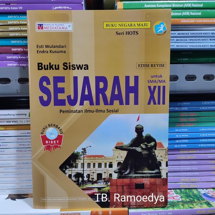 

Ready Buku Siswa Sejarah Peminatan Seri Hots untuk SMA/MA kelas 12 Mediatama