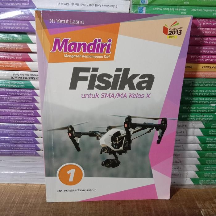 

Ready Mandiri Fisika Jilid 1 SMA MA Kelas X K 13 Revisi Erlangga