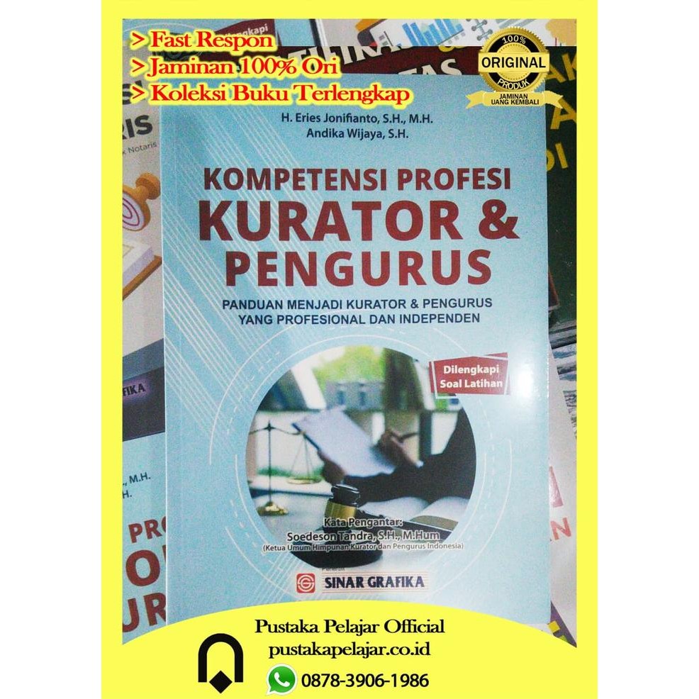 

Ready Buku Kompetensi Profesi Kurator & Pengurus-Eries Jonifianto-Sinar Graf