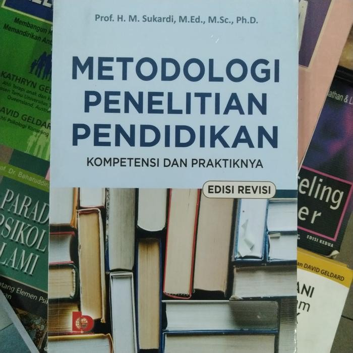 

Ready METODOLOGI PENELITIAN PENDIDIKAN EDISI REVISI - SUKARDI - BUMI AKSARA