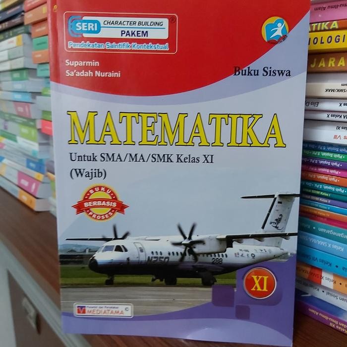 

Ready Buku Siswa Matematika SMA KELAS XI.11 (Mediatama)