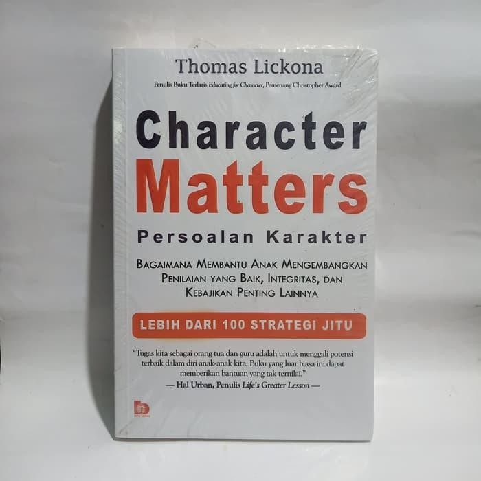

Ready Buku Charakter Matters Persoalan Karakter Thomas Lickona Original