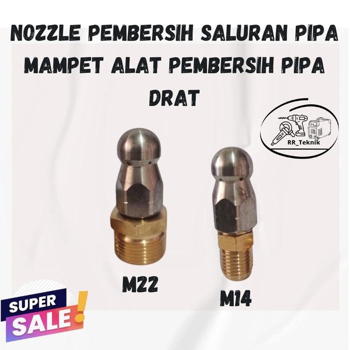 Nozzle Pembersih Saluran Pipa Mampet - Alat pembersih Pipa Drat