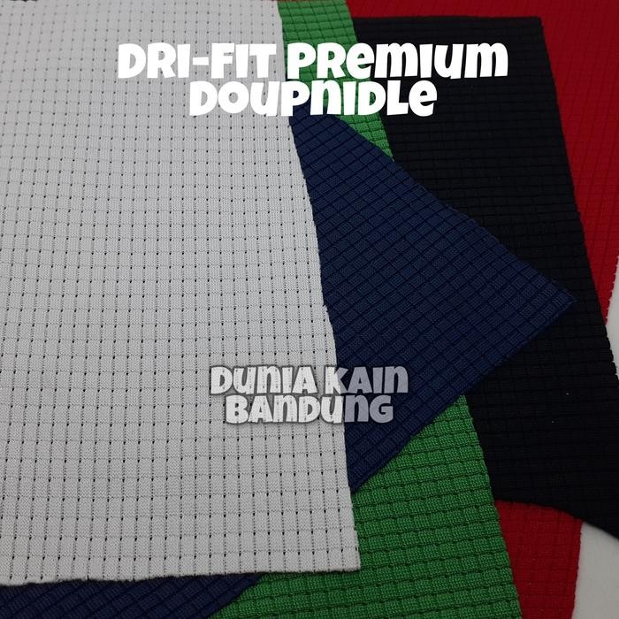 Bahan kain DriFit Doupnidle / N-Tech Premium Dryfit