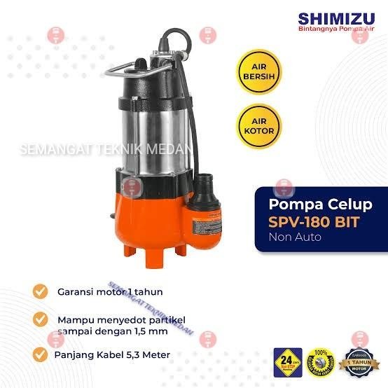 Spv180 Pompa Celup Rendam Air Non Auto Otomatis Shimizu Spv 180 Bit