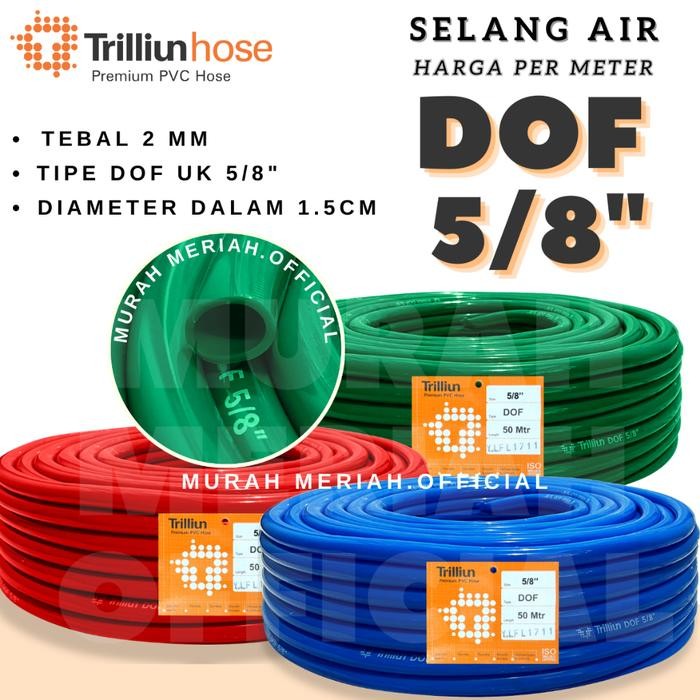 [Expert] SELANG AIR TRILLIUN DOF 5/8 INCH ( PERMETER )