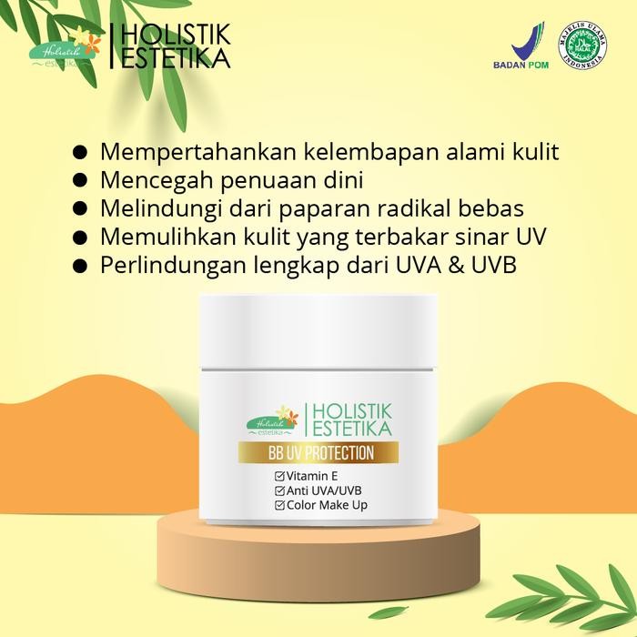Sunscreen Bb Uv Protection By Holistik Estetika Kode 853