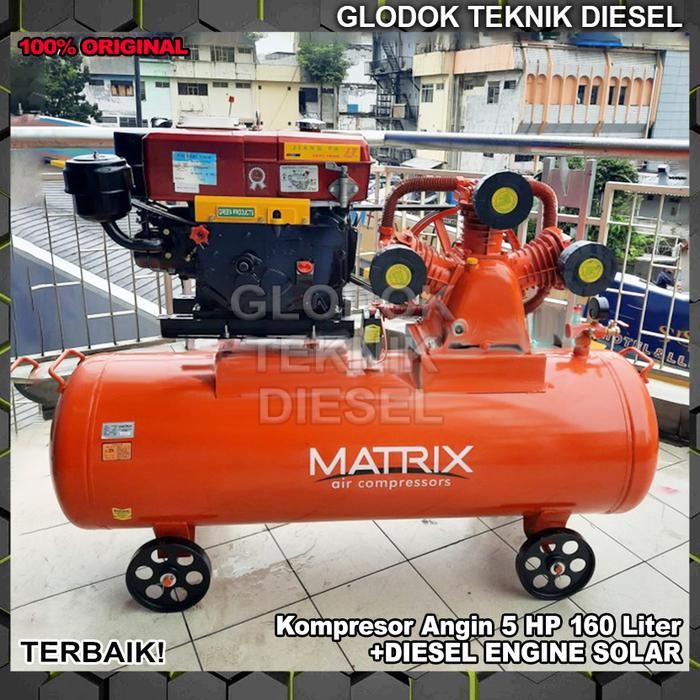 Termurah Matrix Kompresor Angin 5 Hp 160 Liter + Engine Penggerak Diesel Solar / Dinamo Listrik